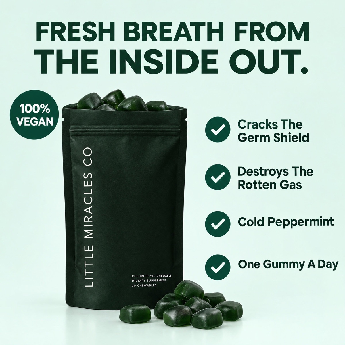 Fresh breath from the inside out